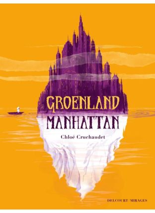 Groenland Manhattan - Delcourt