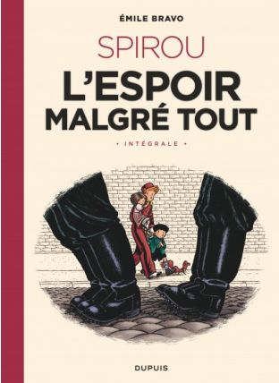 Le Spirou d'Emile Bravo - Intégrale - Dupuis