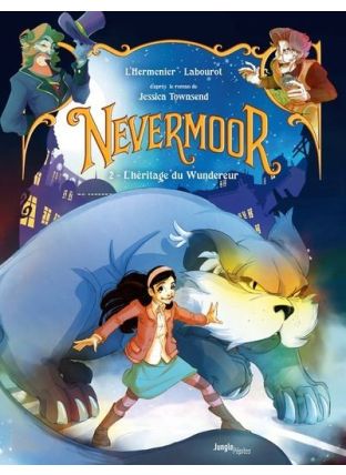 Nevermoor - Tome 2 - Jungle