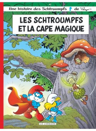 Les Schtroumpfs Lombard, Tome 42 : Les Schtroumpfs et la cape magique - Le Lombard