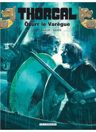 Thorgal, Tome 42 : Özurr le Varègue - Le Lombard