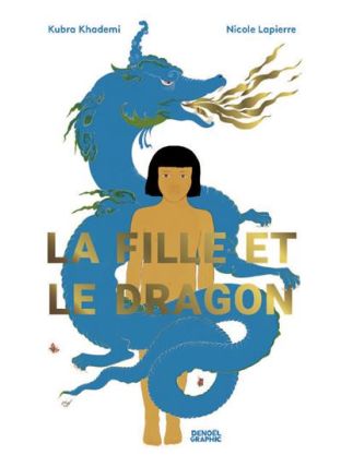 La Fille et le Dragon - Denoël Graphics