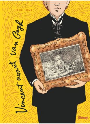 Vincent avant van Gogh - Glénat