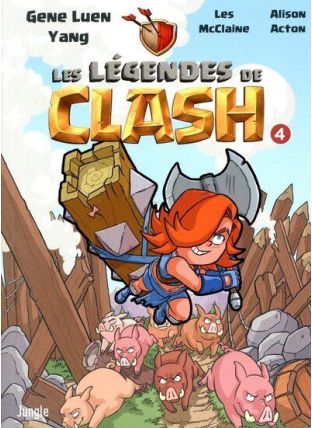 Les légendes de clash - Tome 4 - Jungle