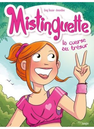 Mistinguette - Tome 15 - Jungle