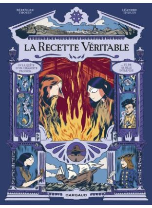 La recette véritable - Dargaud