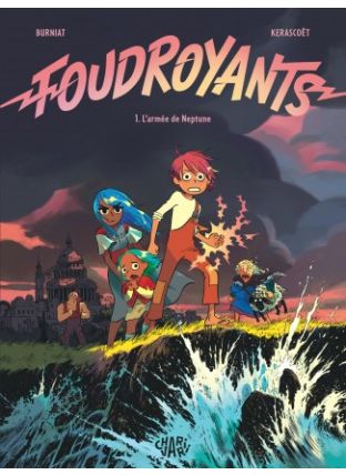 Foudroyants - Dargaud