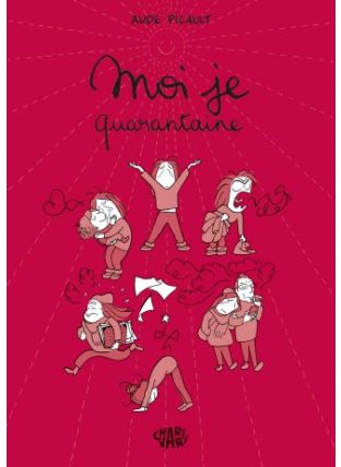 Moi Je, Quarantaine - Dargaud
