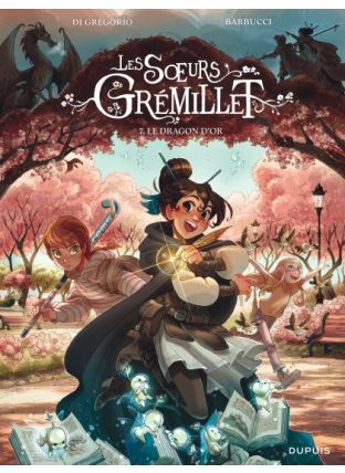 Les s&oelig;urs Grémillet : TOME&nbsp;7 - Dupuis