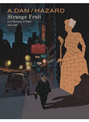 Strange Fruit : Aire Libre - Dupuis