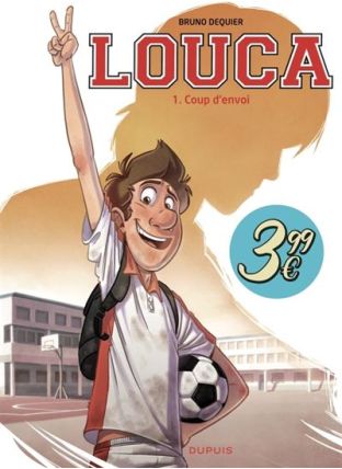 Louca - Coup d'envoi - Dupuis
