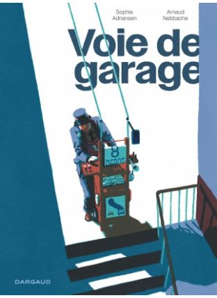Voie de Garage - Dargaud