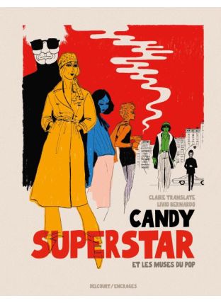 Candy Superstar et les muses du pop - Delcourt