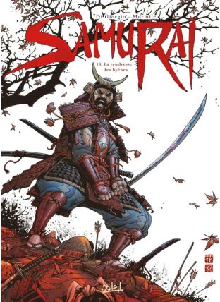 Samurai T18 - La Tendresse des hyènes - Soleil