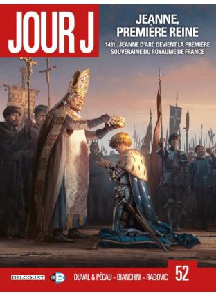 Jour J T52 - Jeanne, première Reine - Delcourt