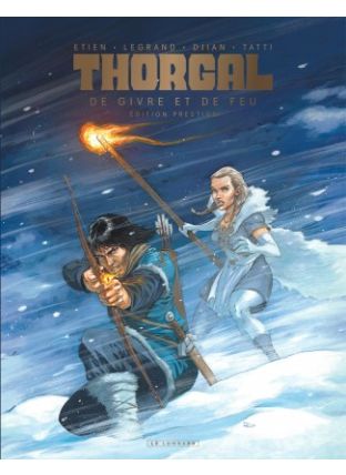 Thorgal Saga, Tome 4 : De Givre et de feu - édition prestige - Le Lombard