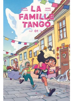 La Famille Tango : TOME&nbsp;1 - Dupuis