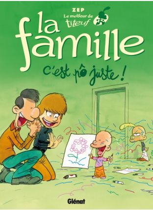 Le Meilleur de Titeuf - La Famille - Glénat