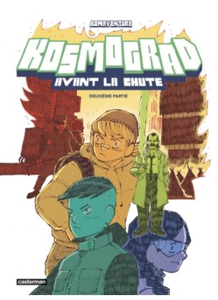 Kosmograd : Avant la chute (Partie 2) - Casterman