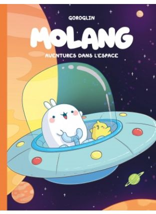 Molang : Tome&nbsp;6 - Dupuis