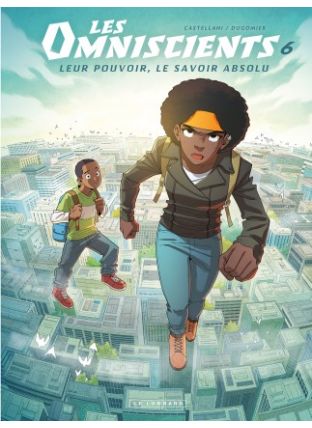 Les Omniscients, Tome 6 : Les Omniscients 6 - Le Lombard