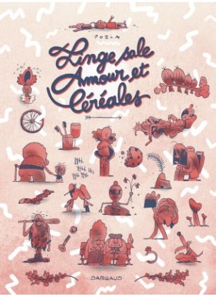 Linge sale, amour et céréales - Dargaud