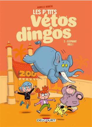 Les P'tits Vétos dingos T02 - Delcourt