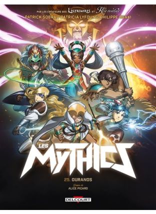 Ouranos - Les Mythics T25 - Delcourt