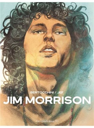 Jim Morrison - Des Ronds Dans l'O