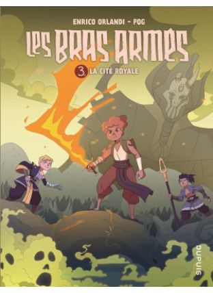 Les bras armés : Tome&nbsp;3 - Dupuis