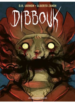 Dibbouk - Les Humanoïdes Associés