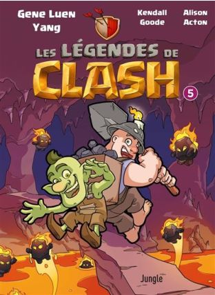 Les légendes de Clash - Tome 5 - Jungle