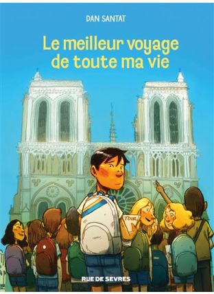 Le meilleur voyage de toute ma vie - Rue De Sèvres