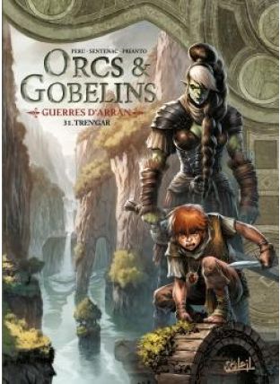 Orcs et Gobelins T31 - Guerres d&#039;Arran - Tren&#039;gar - Soleil