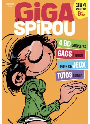 Giga Spirou - Hors-Série : TOME&nbsp;6 - Dupuis