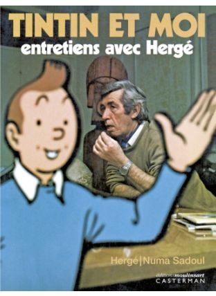 Tintin et moi : Réédition - Casterman