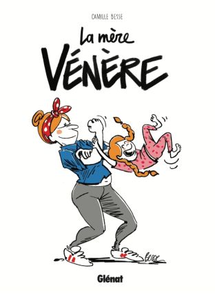 La Mère vénère - Glénat