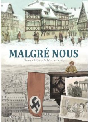 Malgré nous - Intégrale - Soleil