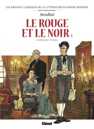 Le Rouge et le noir en BD - Tome 01 - Glénat