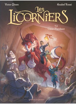 Les Licorniers - Tome 02 - Glénat