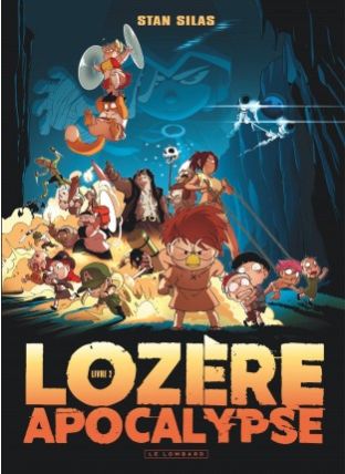 Lozère apocalypse, Tome 2 : Lozère apocalypse - Livre second - Le Lombard