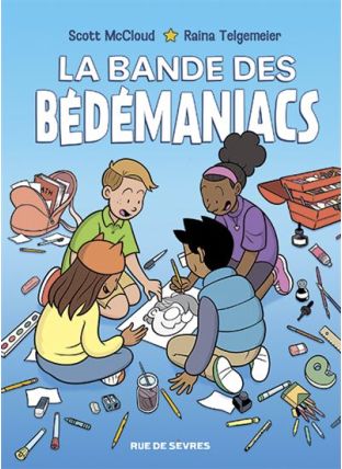 La bande des bédémaniacs - Rue De Sèvres