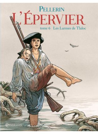 L&#039; Épervier T06 - Les Larmes de Tlaloc - Soleil