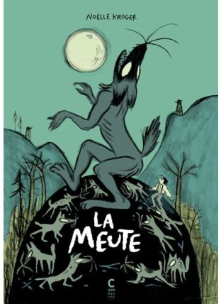 La meute - Cambourakis