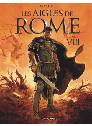 Les Aigles de Rome - Tome 8 - Dargaud