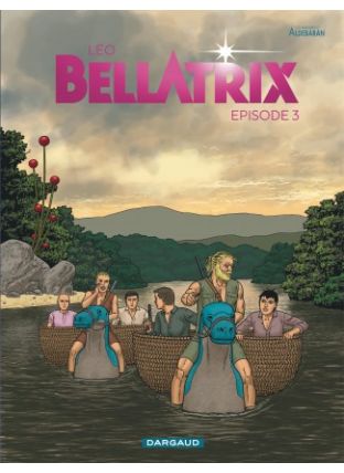 Bellatrix Tome 3 - Dargaud
