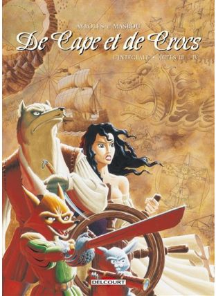 De Cape et de Crocs - Intégrale Tome 3  et Tome 4 - Delcourt