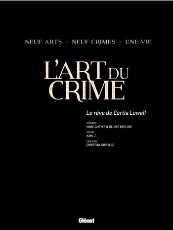 BD L' Art du Crime, T5 : Le Rêve De Curtis Lowell, planche 4