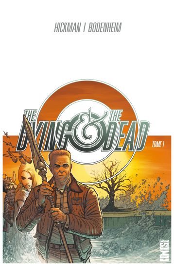 Couverture The Dying & the Dead T1