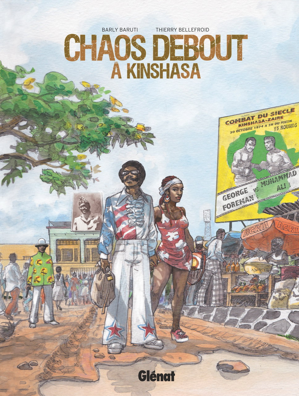 Couverture BD Chaos debout à Kinshasa, Histoire complète